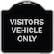 Signmission Reserved Parking Visitor Vehicles Heavy-Gauge Aluminum Architectural Sign, 18" x 18", BS-1818-23013 A-DES-BS-1818-23013 - alternate 1